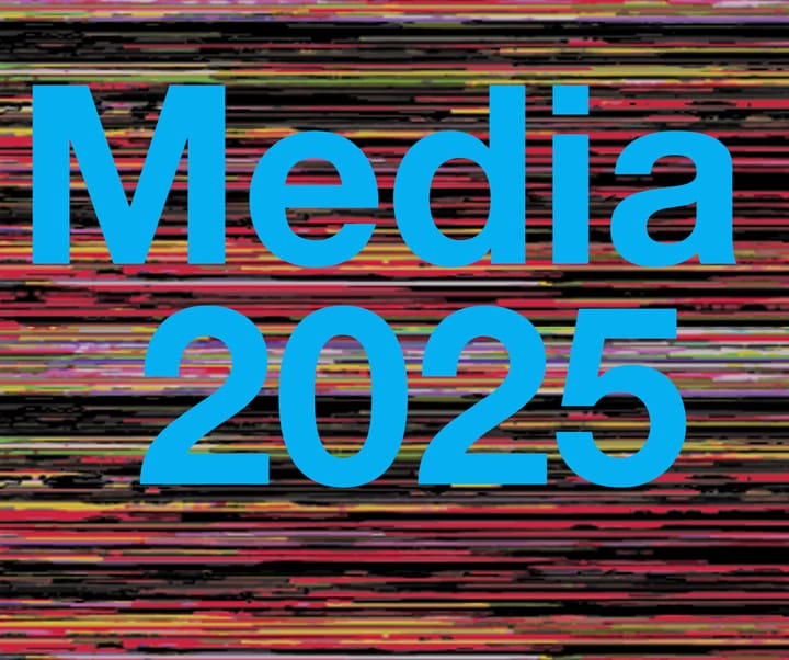 Media 2025 Explainer
